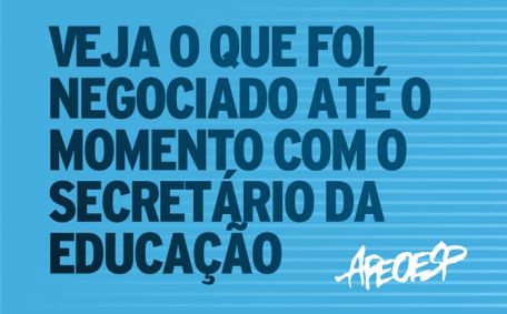 Veja o que foi negociado até o momento com o Secretário da Educação