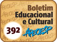 Boletim Educacional e Cultural da APEOESP - N° 392 - 2013