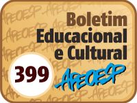 Boletim Educacional e Cultural da APEOESP - N° 399 - 2013