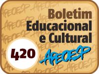 N° 420 - 2013 - Boletim Educacional e Cultural da APEOESP
