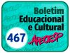 Nº 467 - 2014 - Boletim Educacional e Cultural da APEOESP