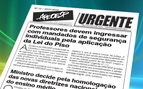 Professores devem ingressar com mandados de segurança individuais pela aplicação da Lei do Piso