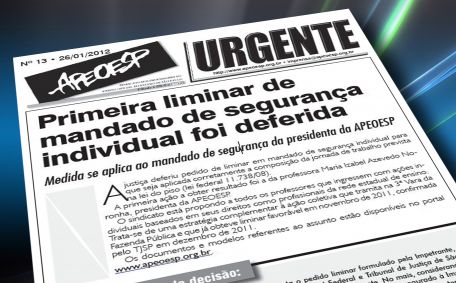 Primeira liminar de mandado de segurança individual foi deferida