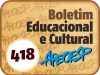 N° 418 - 2013 - Boletim Educacional e Cultural da APEOESP