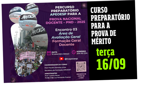 Encontro 03 do PerCurso Preparatório APEOESP para a Prova Nacional Docente (PND)