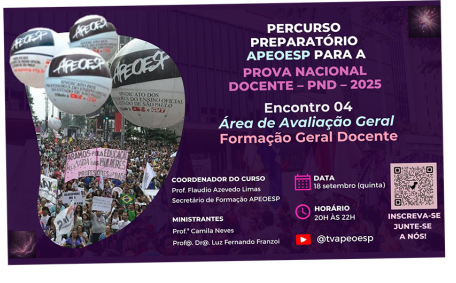 Encontro 04 – PerCurso Preparatório APEOESP para a Prova Nacional Docente (PND)