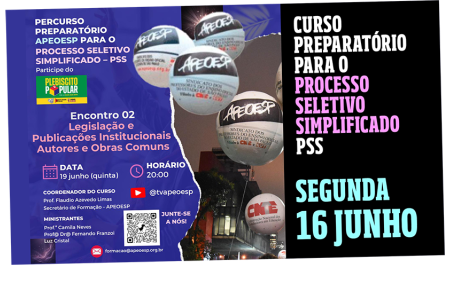 Encontro 02 - PerCurso APEOESP PSS – SEE-SP 2025 & Plebiscito Popular por um Brasil Mais Justo