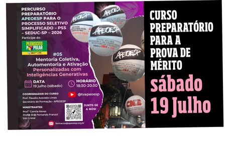 Mentoria Coletiva, Automentoria e Ativação #05 - 19 de julho - 18h30 –  PerCurso APEOESP PSS – SEDUC-SP 2026 & Plebiscito Popular por um Brasil Mais Justo