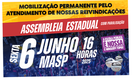 ASSEMBLEIA ESTADUAL - 6 DE JUNHO - SEXTA-FEIRA - 16 HORAS - MASP