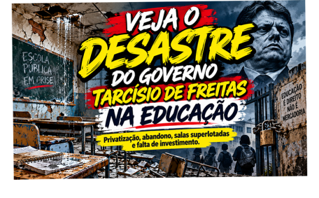 PESQUISA - VEJA O DESASTRE DO GOVERNO TARCÍSIO DE FREITAS NA EDUCAÇÃO