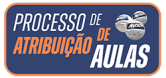 PROCESSO DE ATRIBUIÇÃO DE AULAS