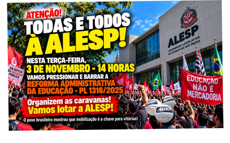 N° 78 - TERÇA, 3 DE NOVEMBRO - 14H VAMOS PRESSIONAR E BARRAR A REFORMA ADMINISTRATIVA DA EDUCAÇÃO - PL 1316/2025